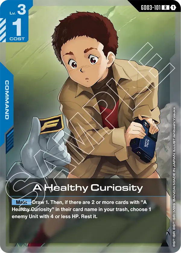 GD03-101 - A Healthy Curiosity (R)