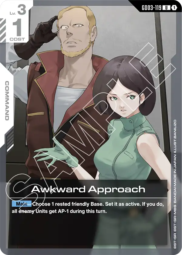 GD03-119 - Awkward Approach