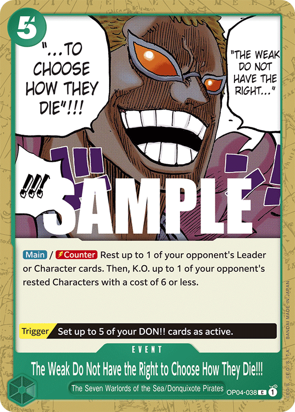 OP04-038 - The Weak Do Not Have the Right to Choose How They Die!!!