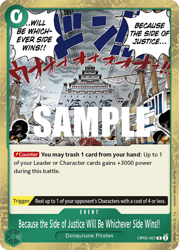 OP05-037 - Because the Side of Justice Will Be Whichever Side Wins!!