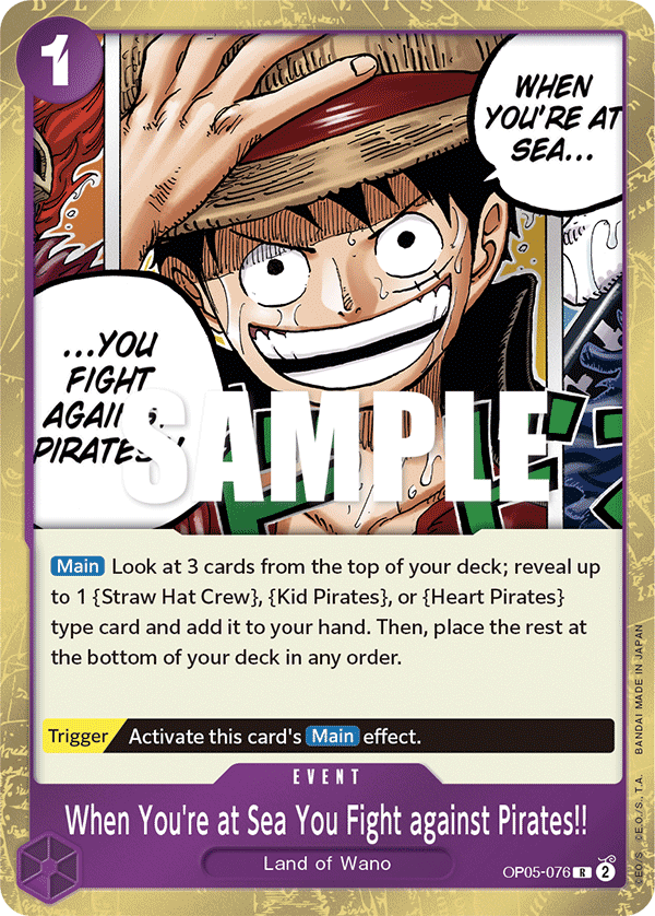 OP05-076 - When You're at Sea You Fight against Pirates!!