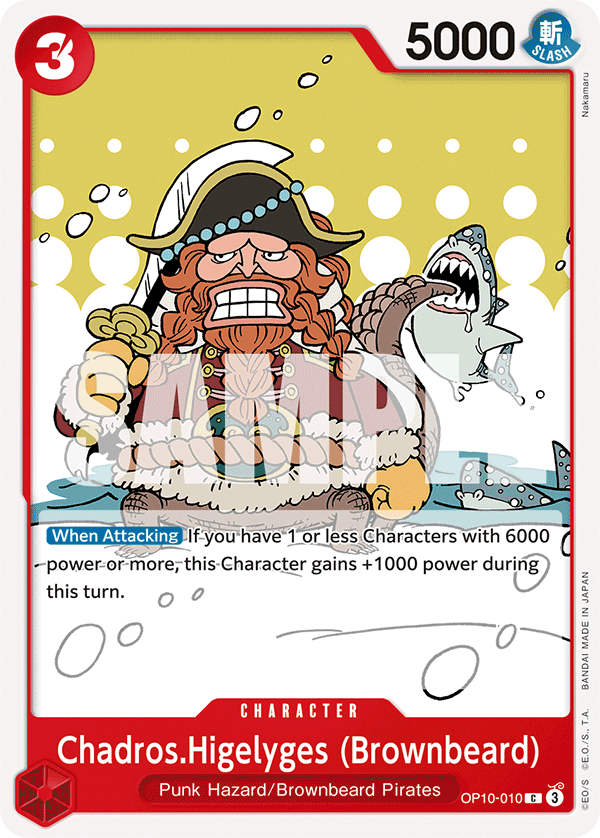 OP10-010 - Chadros.Higelyges (Brownbeard)