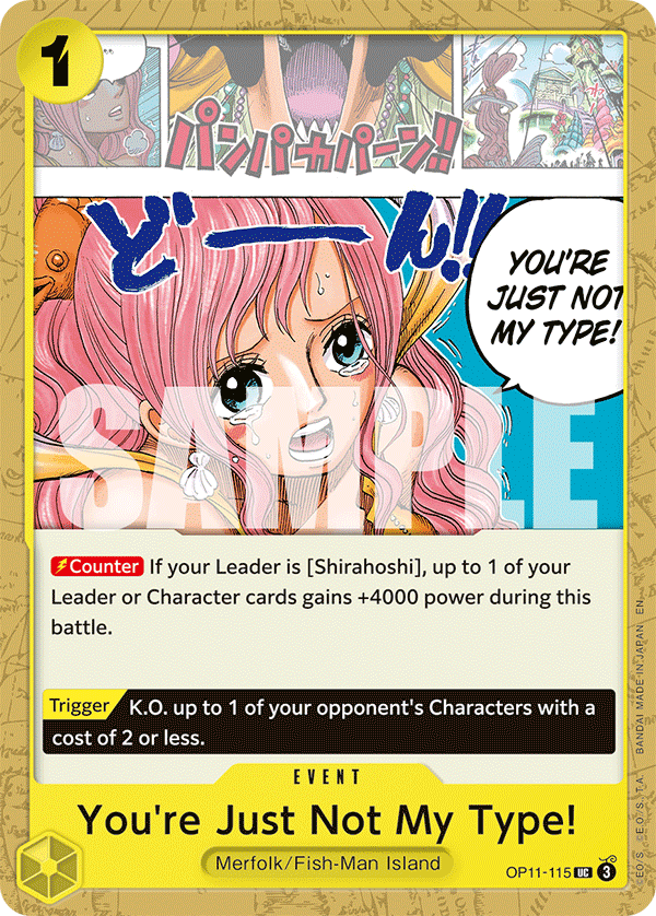 OP11-115 - You're Just Not My Type!