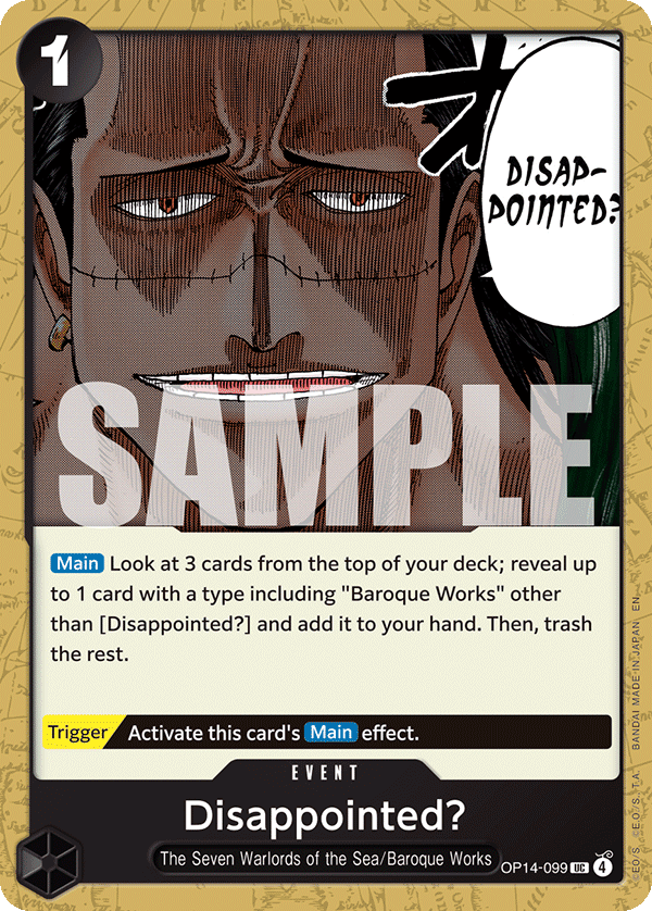 OP14-099 - Disappointed?