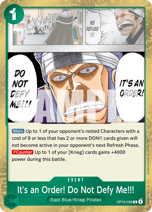 OP15-038 - It's an Order! Do Not Defy Me!!!